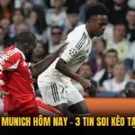 Kèo Bayern Munich Hôm Nay - 3 Tin Soi Kèo Tại GavangTV