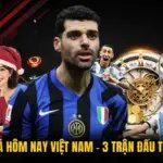 Lịch Bóng Đá Hôm Nay Việt Nam - 3 Trận Đấu Tại GavangTV