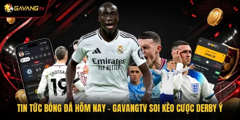 Tin Tức Bóng Đá Hôm Nay - GavangTV Soi Kèo Cược Derby Ý